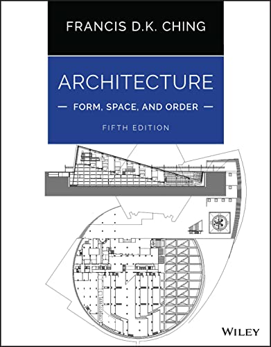 Architecture: Form, Space, and Order: Form, Space, & Order von Wiley John + Sons