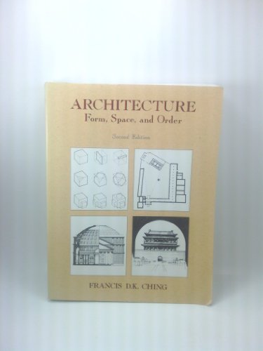 Architecture: Form, Space, & Order: Forms, Space, and Order