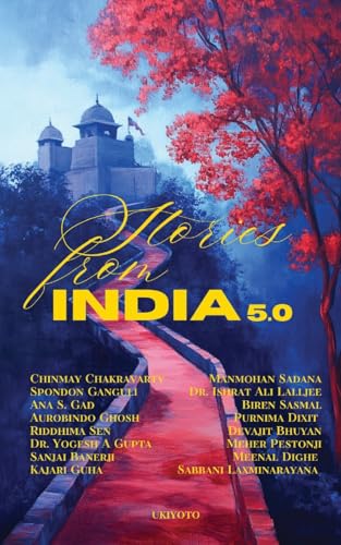 Stories from India Season 5.0 | Premium Edition with Embossed Gold Foiling von Ukiyoto Publishing
