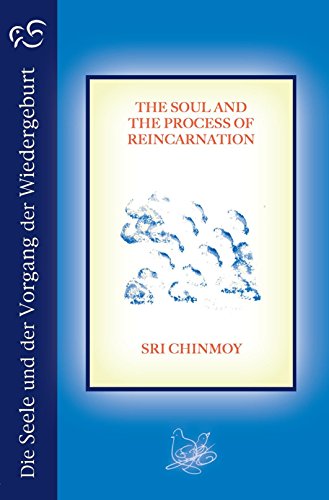Die Seele und der Vorgang der Wiedergeburt: The Soul and the Process of Reincarnation von The Golden Shore