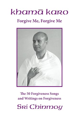Khama Karo: Forgive Me, Forgive Me Khama Karo: Forgive Me, Forgive Me von Golden Shore Verlags GmbH