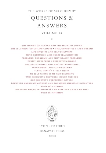 Sri Chinmoy: Answers IX Sri Chinmoy: Answers IX von Ganapati Press