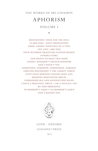 Sri Chinmoy: Aphorisms I Sri Chinmoy: Aphorisms I von Ganapati Press