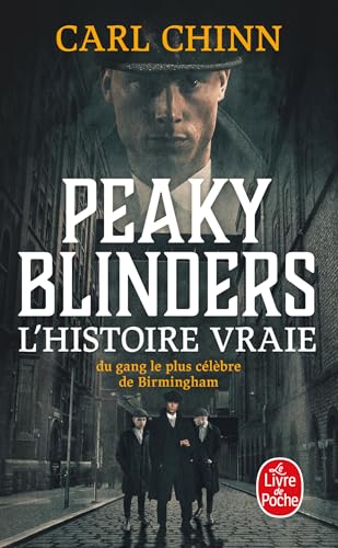 Peaky Blinders: L'histoire vraie du gang le plus célèbre de Birmingham von LGF