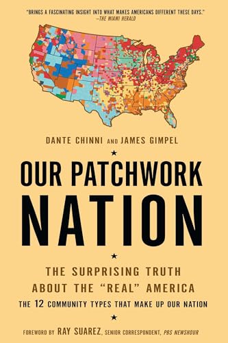 Our Patchwork Nation: The Surprising Truth About the "Real" America von Avery