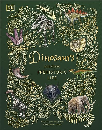 Dinosaurs and Other Prehistoric Life (DK Children's Anthologies)