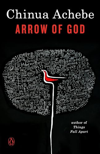 Arrow of God: Ausgezeichnet: Man Booker International Prize, 2007