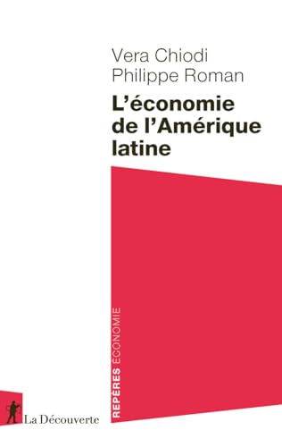 L'économie de l'Amérique latine von LA DECOUVERTE