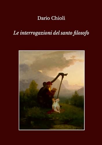 Le interrogazioni del santo filosofo von Lulu.com