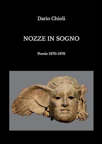 Nozze in sogno: Poesie 1970-1976 von Lulu