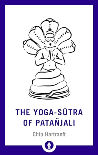 The Yoga-Sutra of Patanjali: A New Translation with Commentary (Shambhala Pocket Library)