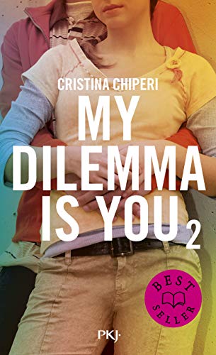 My Dilemma is You - tome 2 (2) von POCKET JEUNESSE