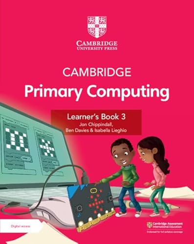 Cambridge Primary Computing Learner's Book + Digital Access 1 Year (Primary Computing, 3)