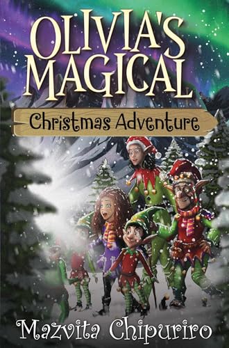 Olivia's Magical Christmas Adventure von Nightingale Book