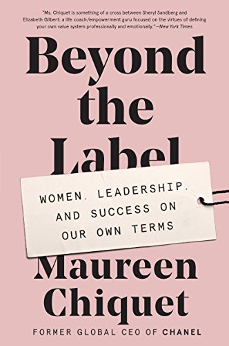 BEYOND LABEL: Women, Leadership, and Success on Our Own Terms