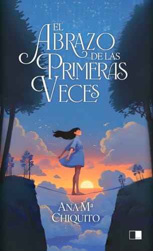 El abrazo de las primeras veces (Lunaria, Band 148) von Celya Editorial