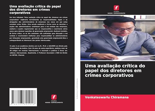 Uma avaliação crítica do papel dos diretores em crimes corporativos: DE von Edições Nosso Conhecimento