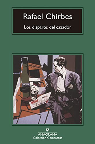 Los disparos del cazador (Compactos, Band 313)
