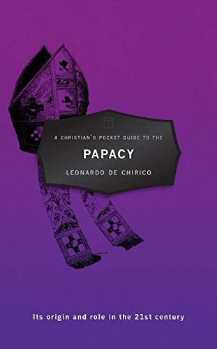 A Christian's Pocket Guide to the Papacy: Its origin and role in the 21st century (Pocket Guides) von Christian Focus Publications