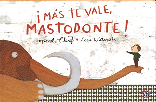 i Más te vale, mastodonte / You Better, mastodons (Especiales de a la Orilla del Viento)
