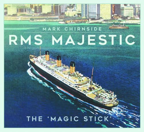 Rms Majestic: The Magic Stick