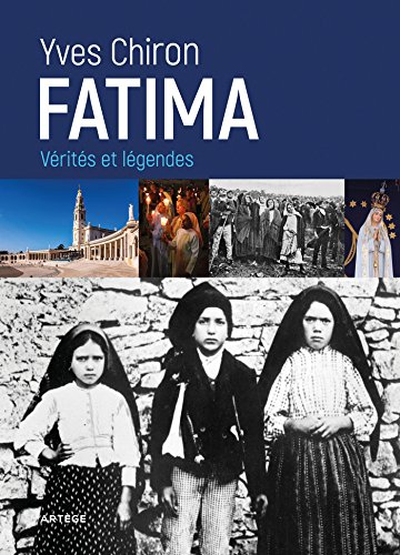 Fatima: Vérités et légendes von ARTEGE