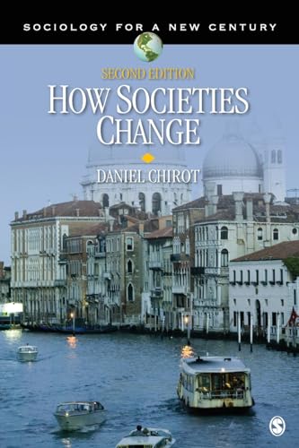 How Societies Change (Sociology for a New Century, 1, Band 1) von Sage Publications