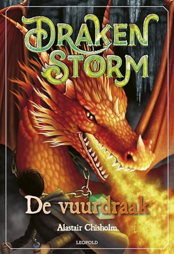 De vuurdraak (Drakenstorm, 5) von Leopold