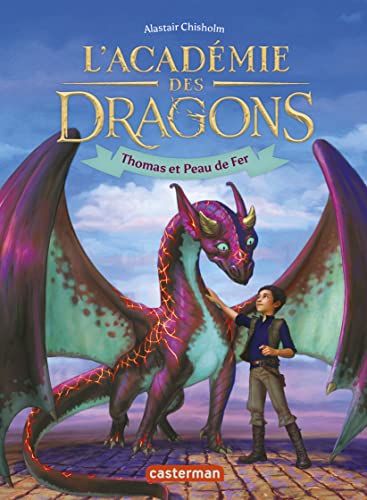 L'académie des dragons: Thomas et peau de fer (1) von CASTERMAN