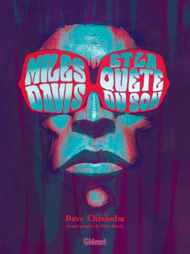 Miles Davis et la quête du son von GLENAT