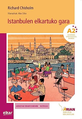 Istanbulen elkartuko gara (+ CD audioa): Arian A2. Irakurgaiak (Arian irakurgaiak, Band 11) von Elkar