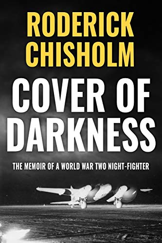 Cover of Darkness: The Memoir of a World War Two Night-Fighter (Memoirs of World War Two in the Air, Band 4) von Sapere Books