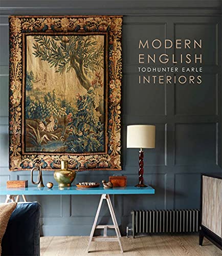 Modern English: Todhunter Earle Interiors von Vendome Press