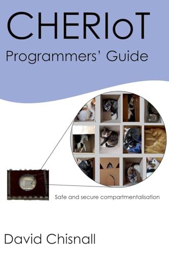 CHERIoT Programmers' Guide CHERIoT Programmers' Guide von SCI Semiconductor