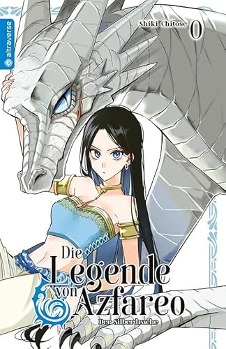 Die Legende von Azfareo 0 - Der Silberdrache: Sonderband von Altraverse GmbH