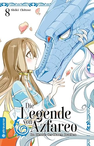 Die Legende von Azfareo 08: Im Dienste des blauen Drachen