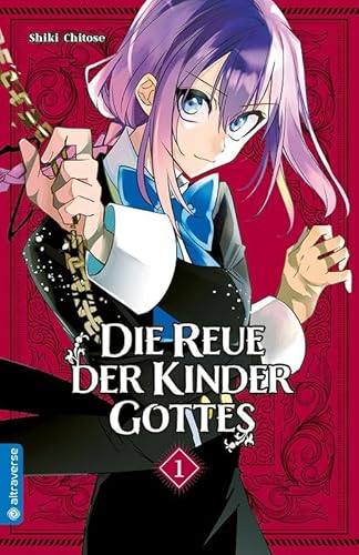 Die Reue der Kinder Gottes 01 von Altraverse GmbH