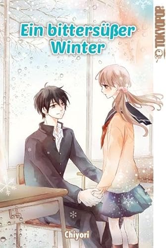 Ein bittersüßer Winter von TOKYOPOP GmbH