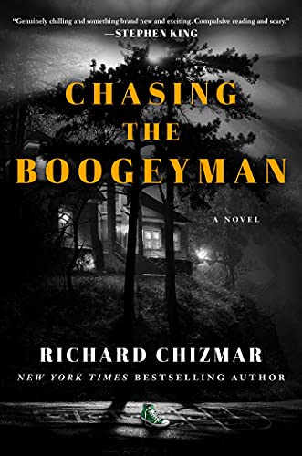 Chasing the Boogeyman: A Novel von Gallery Books