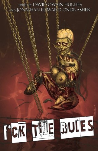 Fuck the Rules von CreateSpace Independent Publishing Platform