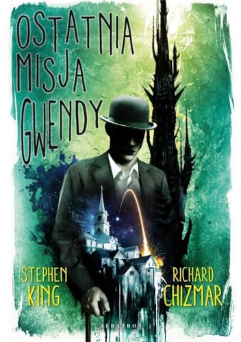 Ostatnia misja Gwendy Ostatnia misja Gwendy