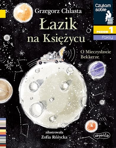 Czytam sobie Łazik na księżycu: poziom 1 von HarperKids