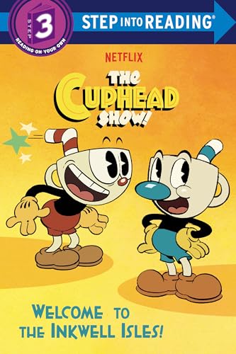 Welcome to the Inkwell Isles! (The Cuphead Show!) (Step into Reading) von Random House Books for Young Readers
