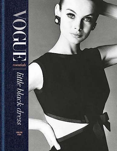 Vogue Essentials: Little Black Dress von Octopus Publishing Ltd.