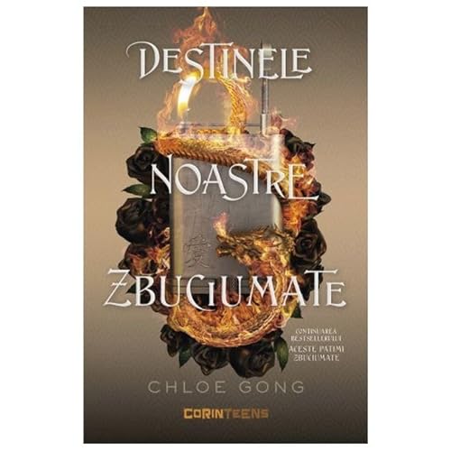 Destinele Noastre Zbuciumate. Aceste Patimi Zbuciumate, Vol. 2 von Corint