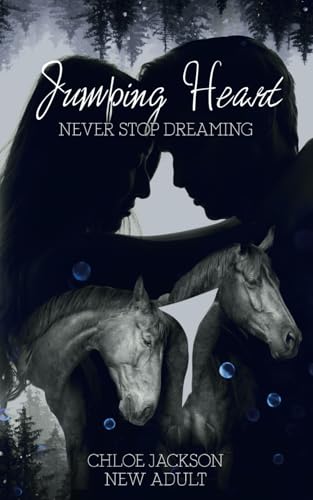 Jumping Heart: Never stop dreaming