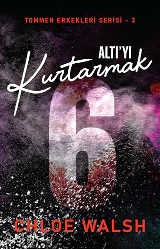Altı'yı Kurtarmak: Tommen Erkekleri Serisi - 3 von Martı Yayınları