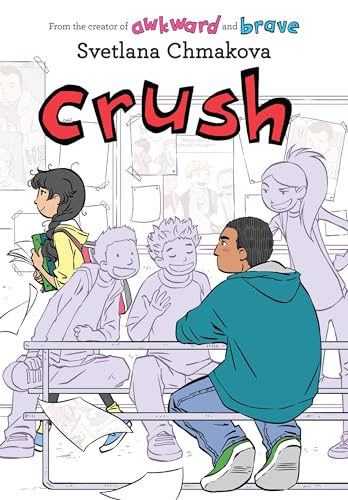 Crush (Berrybrook Middle School, 3) von Jy