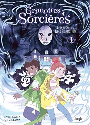 Grimoires et sorcieres - Tome 1 Prends garde aux Bois Silencieux Grimoires et sorcieres - Tome 1 Prends garde aux Bois Silencieux von JUNGLE