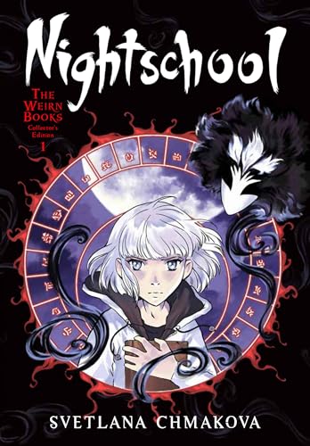 Nightschool: The Weirn Books Collector's Edition, Vol. 1: Volume 1 (NIGHTSCHOOL WEIRN BOOKS COLLECTORS EDITION GN)